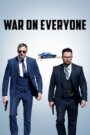 War on Everyone