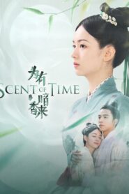 Scent of Time